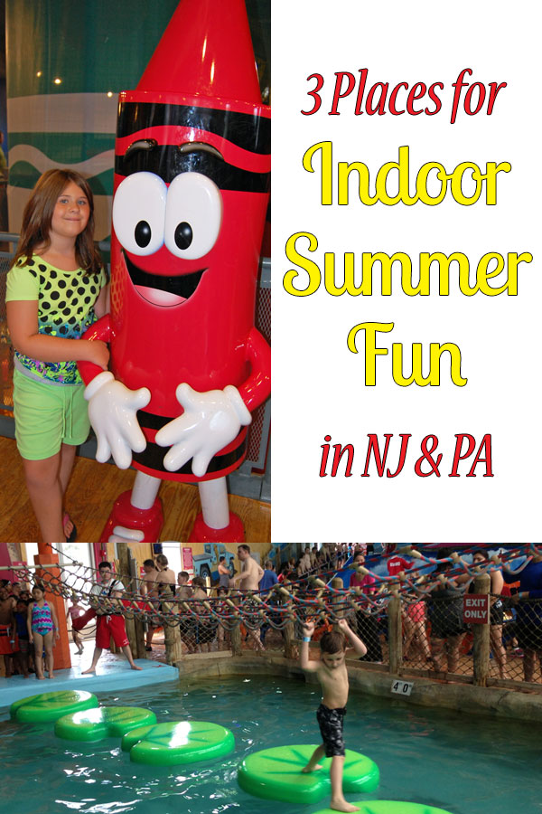 Indoor summer fun in NJ & PA