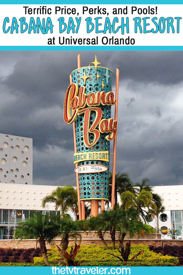 Cabana Bay entrance